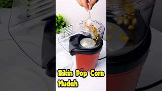 Semudah ini Buat Pop Corn, Gak Perlu Beli Pop Corn Selamanya