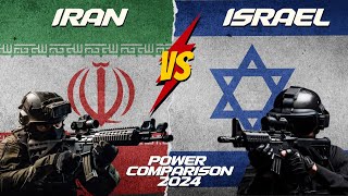 Iran vs Israel Military Power 2024 | Israel vs Iran Military Power 2024 | World military powers