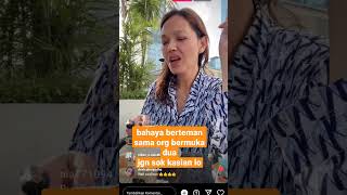 bunda corla "Bahaya berteman sama org bermuka dua "