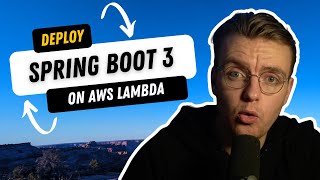 Deploy a SpringBoot 3 API on AWS Lambda in 10 minutes