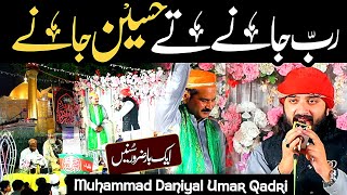 Rab Jane te Hussain Jane Muhammad Daniyal Umar Qadri 2023/2024 New #muhammaddaniyalumarqadri #naat