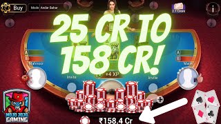 25 CR to 158 CR | Andar Bahar | Mojojojo Gaming | Teen Patti Gold