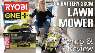 RYOBI LAWN MOWER REVIEW | 18V battery 36cm / 14inch | Unboxing, set up, how to start & how to clean