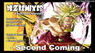 Second Coming (Broly Vocal Theme)