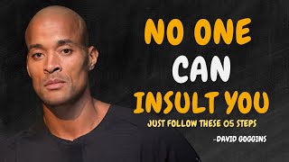 No One Can Insult You | 5 Best Ways To Get Respect From Others - David Goggins Motivation