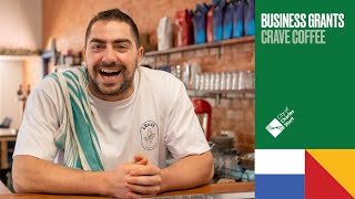 Business Grants - Crave Coffee