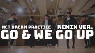 [MIRRORED] NCT DREAM - Intro + GO + WE GO UP Remix ver. Dance Practice