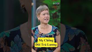 Mẹ Chồng ĐÒI TIỀN LƯƠNG Khi Lên Chăm Con Dâu | Phim Ngắn Tik Tok Đời Thường Dậy Sóng #shorts