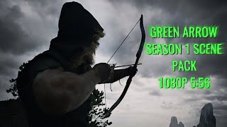 GREEN ARROW SEASON 1 SCENE PACK 1080P #dc #cw #arrow #scenepack #arrowverse