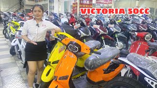 VICTORIA 50CC | TAY GA HOT NHẤT THỜI GIAN QUA