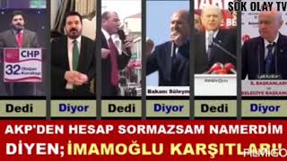 AKP'DEN HESAP SORMAZSAM NAMERDİM DİYENLER