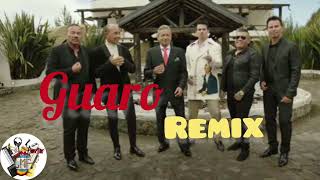 GUARO REMIX (PIPE,CARIN, JESSI,YEISON, ALZATE,DARIO GÓMEZ, JHONNY,JHON A,LUIS A, CHARRITO,&NAVARRETE