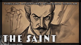 Catch the Saint: Thrilling Adventures with Simon Templar!