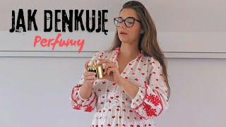 JAK DENKUJE PERFUMY/ZAPACHY #perfumy #zapachydlakobiet #denko #pogadanka #storytime