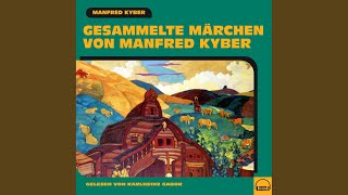 Kapitel 229 - Gesammelte Märchen von Manfred Kyber