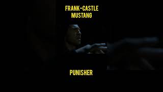 FRANK CASTLE - MUSTANG 🏎️ "PUNISHER"