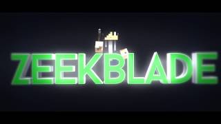 Intro: Zeekblade "Minecraft Intro" |By ReviloARTZ (MC INTRO)