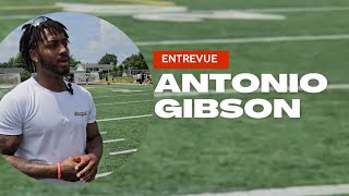 Entrevue avec Antoinio Gibson