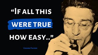 Prime Excerpt From Cesare Pavese | Italian novelist, poet, short story writer, translator, essayist