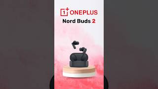 OnePlus Nord Buds 2 #oneplus#youtubeshorts #shortsfeed #shorts #trending #ytshorts #viralshorts