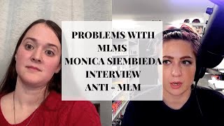 Interview with Monica Siembieda | Anti MLM