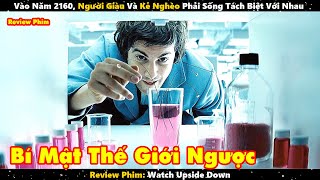 Vào Năm 2160, Người Giàu Và Kẻ Nghèo Phải Sống Tách Biệt Với Nhau | Review Phim