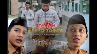 REACTION FILM BHINDARAH | SISWA SMA ANNUQAYAH