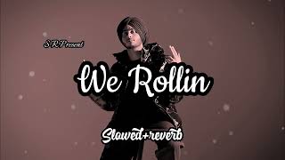 We Rollin -Shubh - Slowed+reverb | S-R Official