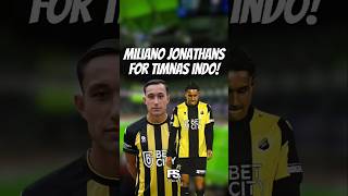 Miliano Jonathans Striker Timnas Indonesia Yang Baru? 🇮🇩🤔 #milianojonathans #timnasindonesia #timnas