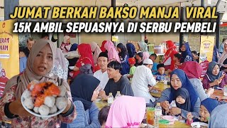 BAKSO VIRAL MANJA KLAPANUNGGAL DI SERBU PEMBELI DI JUMAT BERKAH