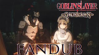 GoblinSlayer: Goblin's Crown | FANDUB | Campfire Scene -