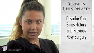 Revision Rhinoplasty | Describe Your Sinus History And Previous Nose Surgery