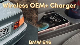 Adding a wireless charger to my 20 year old BMW E46.