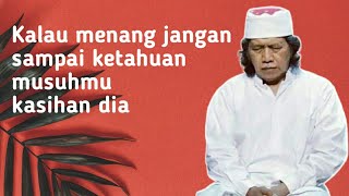 Menang tanpa ngasorake - Cak Nun