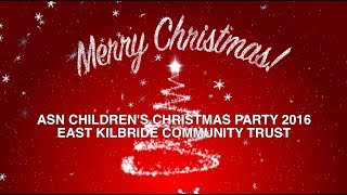 EKCT XMAS - ASN CHILDREN"S CHRISTMAS PARTY 2016