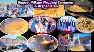 Biggest Village Marriage Ceremony in Afghanistan  Village Wedding Ceremony in Laghman | Afghan Food