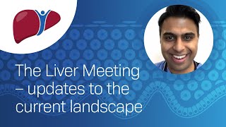 The Liver Meeting 2023 – updates to the current landscape