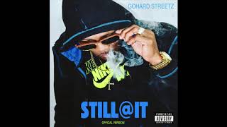 Gohard Streetz - Shut Up (feat. Mary P.)