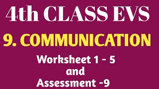 // 4th CLASS // EVS // 9th Lesson// 9. COMMUNICATION// WORKSHEET 1 - 5 AND ASSESSMENT -9 #MNINFO