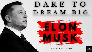 FUELING AMBITION AND EMPOWERMENT – ELON MUSK -  DEFYING LIMITS IN LIFE'S GAME – MODERN STOIC QUOTES