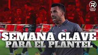 SEMANA CLAVE PARA EL FUTURO DEL PLANTEL I LOS CAMBIOS DE TÉVEZ PARA EL NUEVO INDEPENDIENTE I EN VIVO