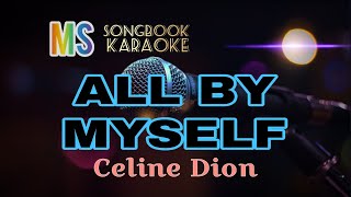 ALL BY MYSELF - CELINE DION KARAOKE