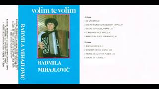 Radmila Mihajlovic - Oj livado (Audio 1989)