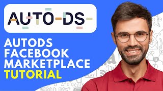 AutoDS Facebook Marketplace Tutorial (2024) How to Use Autods for Facebook Marketplace