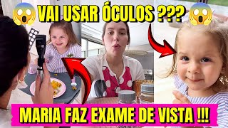 Maria Faz Exame de Vista! Será Que Ela Vai Usar Óculos?