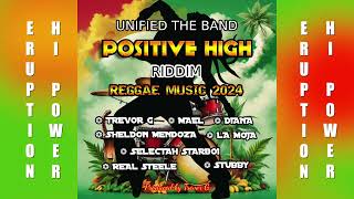 Eruption Hi Power - Positive High Riddim Mix