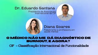 O médico não me dá diagnóstico de Burnout. E agora?