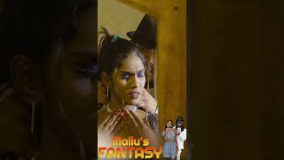 Mallu's Fantasy | Shorts | MoodX Web Series | Streaming Now