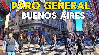 【4K】Buenos Aires, ASI Estuvieron las CALLES | PARO General 9 de MAYO, ARGENTINA