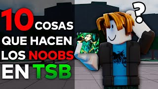 ¡10 COSAS que HACEN los NOOBS en LOS CAMPOS DE BATALLA MAS FUERTES!